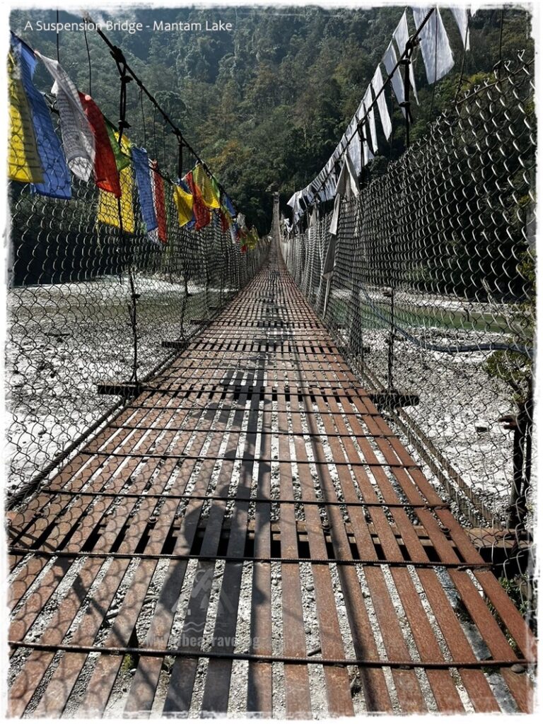 Mantam Lake & Suspension Bridge